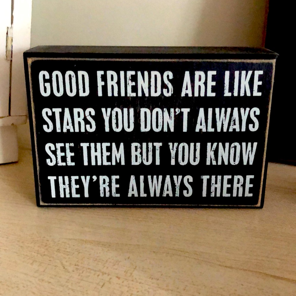 Good Friends are like stars sign